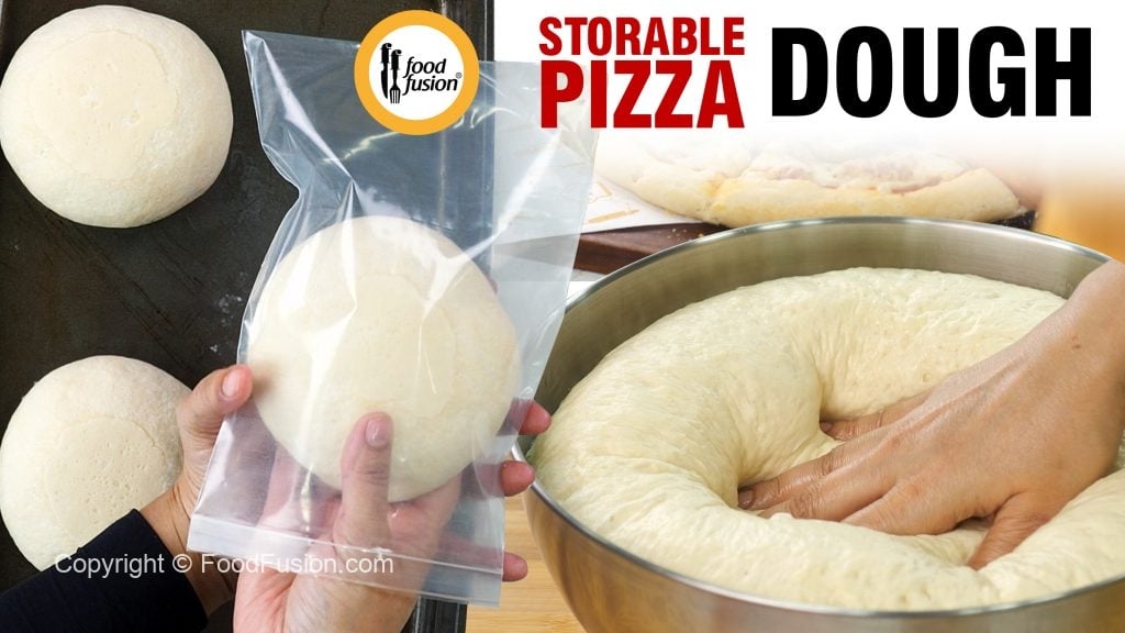 Pizza Dough with Storing Method – Food Fusion - Pakistani's No 1 Quick Recipe Platform